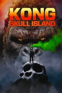 Kong Skull Island (2017) คอง มหาภัยเกาะกะโหลก